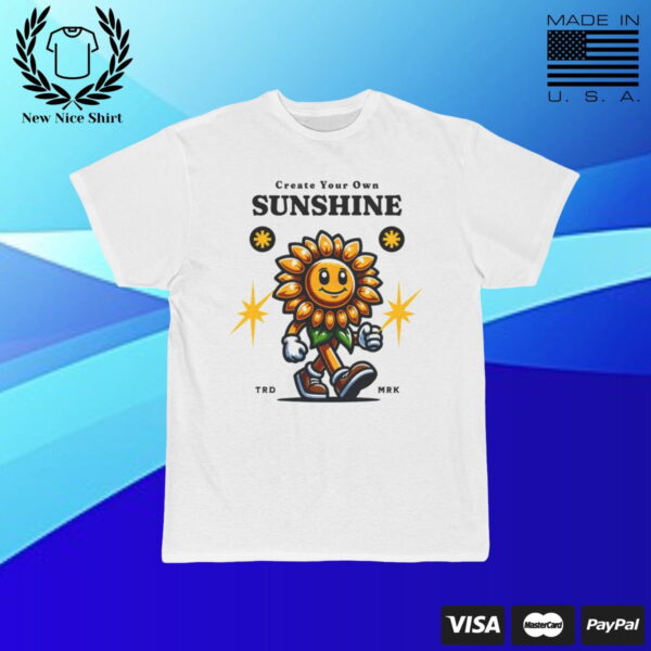 Create Your Own Sunshine T-Shirt