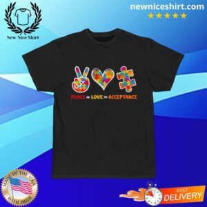 Peace Love Acceptance Autism Awareness Short-Sleeved T-Shirt - LATEST TRENDING CLOTHING